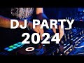 DJ PARTY SUMMER MIX 2024 - Best Remixes of Popular Songs 2024 - New Dance Mashups Party Mix 2024 🎉