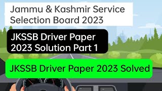 JKSSB Driver Solution 2023 Paper Part 1|Most Important Questions For JKssb Driver Posts #jkssb