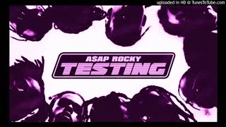 A$AP Rocky & Skepta - Praise the Lord (Da Shine) [SLOWED]