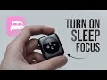 How to Turn On Sleep Focus on Apple Watch (tutorial)