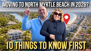 Moving to North Myrtle Beach? 10 Things to know