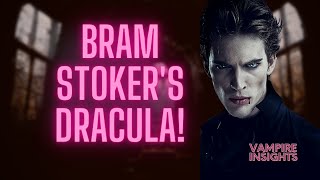 Dracula: Hollywood versus Bram Stoker! 🧛‍♂️