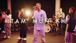 Tam Mun Ah ( Official Video) | Grace Assembly Church