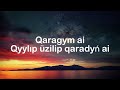 nurlan onerbaev qaragym ai lyrics