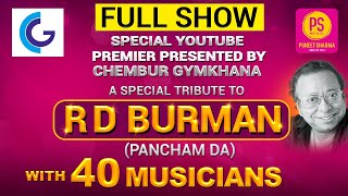 CHEMBUR GYMKHANA PRESENTS "A SPECIAL TRIBUTE TO R D BURMAN ( PANCHAM DA)" | BALAJI CREATORS