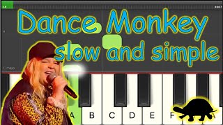 Dance Monkey easy piano tutorial (slow version)