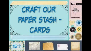 Craft Our Paper Stash Cards Collab 1/15/20 V 109