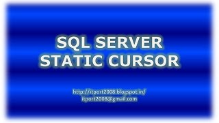 Static Cursors in SQL Server