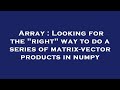 Array : Looking for the 