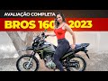 TESTE BROS 160 2023 PONTOS POSITIVOS E NEGATIVOS, CONSUMO, SEGURO HONDA BROS | AVALIAÇÃO