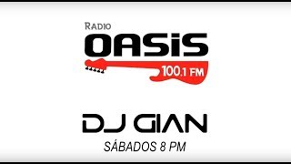DJ GIAN - RADIO OASIS MIX 23 (Pop Rock Español - Ingles 80 y 90)
