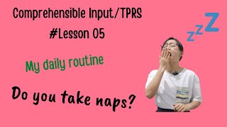 Beginner Chinese | My daily routine | napping in China | Comprehensible input | TPRS | Slow Chinese