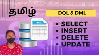 SQL - DQL & DML Commands - Select, Insert, Update, Delete Tamil