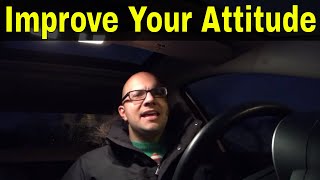 5 Ways To Improve Your Attitude In Life