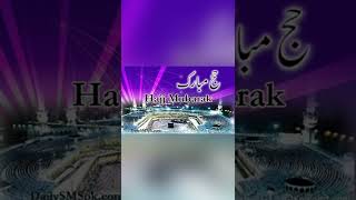 New 2022 Hajj Mubarak Status 🕋 | Hajj Status Video || Labbaik AllahHuma Labbaik Status |Hajj Status
