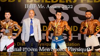 IBBF Mr. Assam 2022 || Final 170cm Men Sports Physique