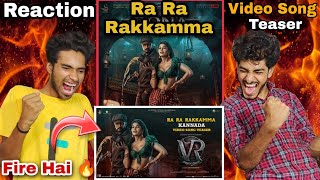 Ra Ra Rakkamma Kannada Video Song Teaser Reaction |Vikrant Rona| Kichcha Sudeep|Jacqueline Fernandez