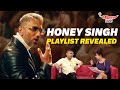 Revealing Honey Singh's Secret Playlist😍 | Mirchi Plus