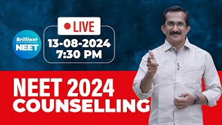 NEET 2024 Counselling | 13/08/2024 | 7:30 pm Onwards