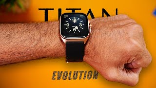 Titan Evolution - The Premium SmartWatch 🔥