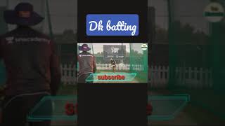 Dk batting for IPL🔥🔥🔥🔥🔥🔥