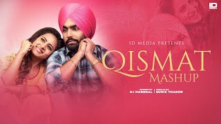 Qismat Soundtrack Mashup | Celebrating 2 Years | Latest Punjabi Songs 2020 | IDMedia
