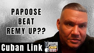 Cuban Link On Remy Ma Saying Papoose Beat Her Up [Part 5]