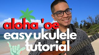 Aloha Oe Ukulele Tutorial FAST and EASY!