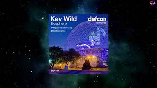 Kev Wild - Biosphere (2021 Remix)