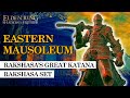 Eastern Nameless Mausoleum location (Rakshasa's Great Katana, Rakshasa Set) | Elden Ring DLC