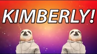 HAPPY BIRTHDAY KIMBERLY! - SLOTH HAPPY BIRTHDAY RAP