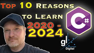 Top 10 Reasons to Learn C# 2020 - 2024