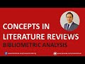 Bibliometrics (1): Concepts in literature reviews