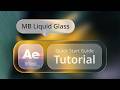 MB LIquid Glass for After Effects Quick Start Tutorial