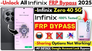 Unlock Infinix Zero 40 FRP Bypass Without PC -Infinix Android 14 Frp Google Lock  -Share Option Fix!