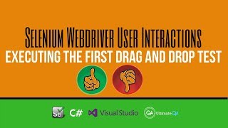 Selenium Tutorial: User Interactions - Executing the first drag and drop test (Updated May 2018)
