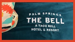 STAYING AT THE TACO BELL HOTEL