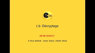 🚨Émission : L'e décryptage du dimanche 12 Janvier 2025