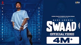 New Punjabi Songs 2022 | Swaad (Swad | Sawad ) Mani Longia | Latest Punjabi Songs 2022