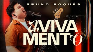 Bruno Roques - Avivamento