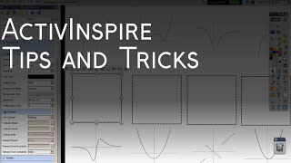 ActivInspire Tips and Tricks