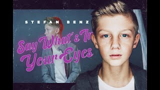 Stefan Benz - Say What's In Your Eyes (Official Music Video)