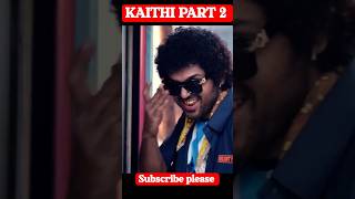 Best of Kaithi🎥 | Kaithi 2 LCU connection | #shorts #viral #youtubeshorts