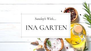 Sundays With... Ina Garten // She puts WHAT in the potatoes????? #sundayswith #easyrecipes #ina