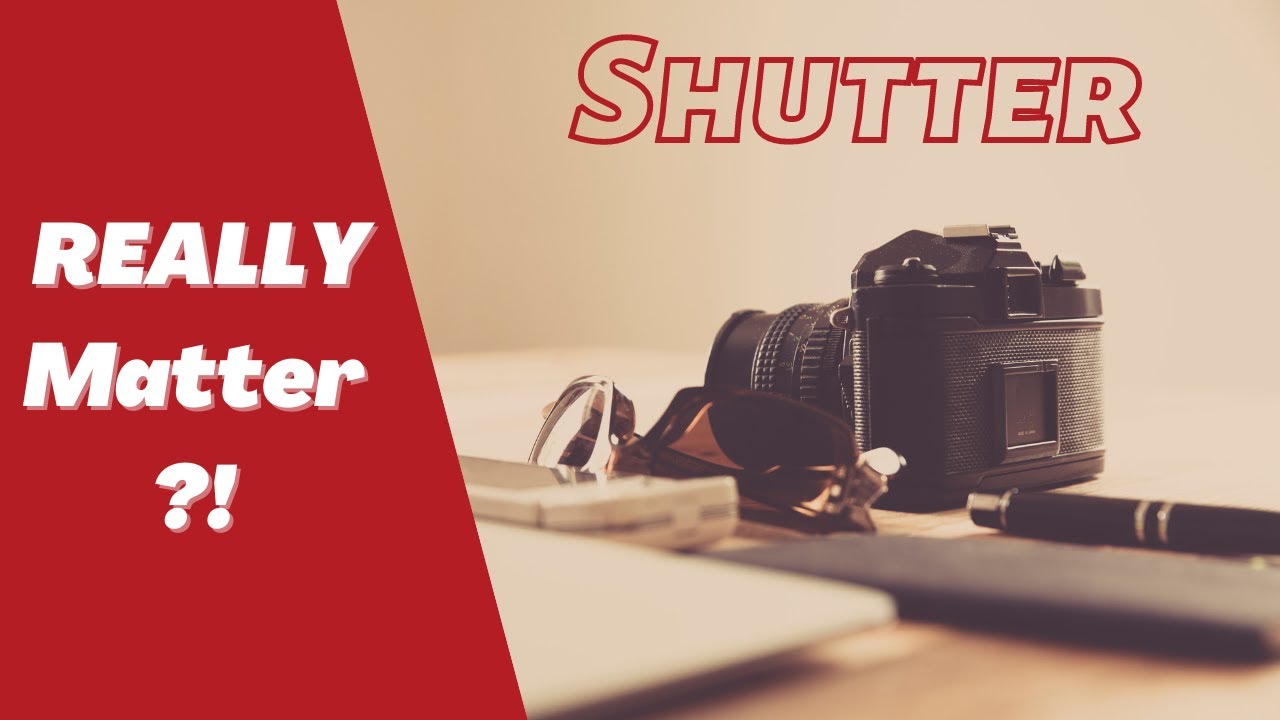Camera Shutter Count Guide Does It Really Matter Youtube