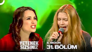 Yetenek Sizsiniz Türkiye 6. Sezon 31. Bölüm