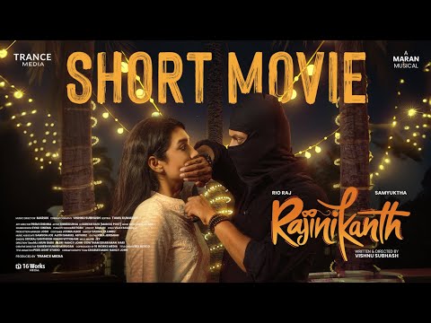 Rajinikanth Pilot Film Rio Raj Samyuktha Viswanathan Shreedurga Gautham 4K SHORT MOVIE