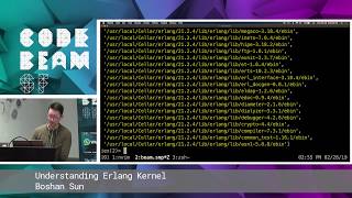 Boshan Sun - Understanding Erlang Kernel | Code BEAM SF 19