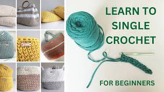 [STEP 2] LEARN TO SINGLE CROCHET FOR BEGINNERS