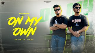 On My Own : Pandat Bhorian (Official Video) | Afsrmusic | New Latest Punjabi Songs 2024